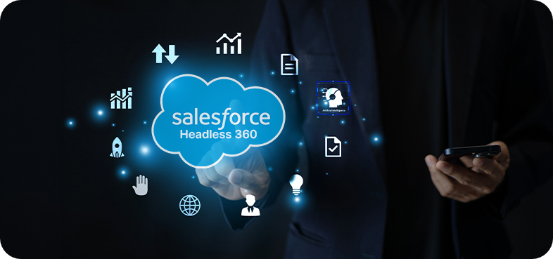 Salesforce Headless 360