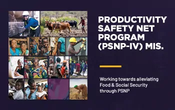 Productivity Safety Net Programme (PSNP)- IV MIS
