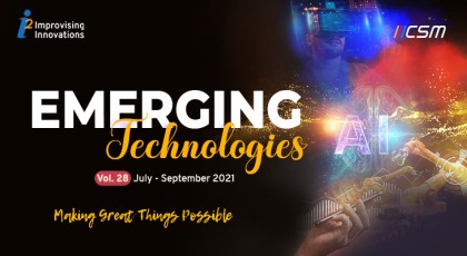 Emerging Technologies- Making Great Things Possible